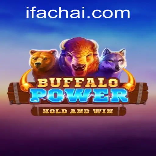BuffaloPower: Unleashing the Gaming Adventure with Fachai